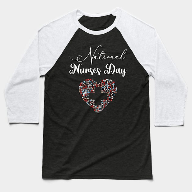 Happy National Nurses Day - 12 May 2021 Baseball T-Shirt by topsnthings